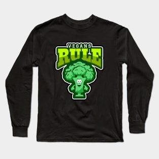 Vegans Rule Long Sleeve T-Shirt